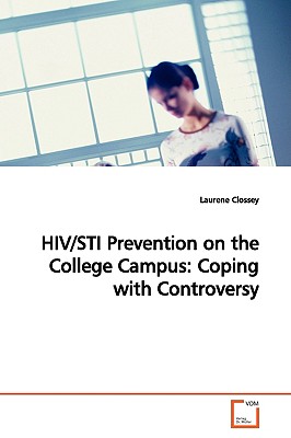 غلاف كتاب HIV/STI Prevention on the College Campus: Coping  with Controversy