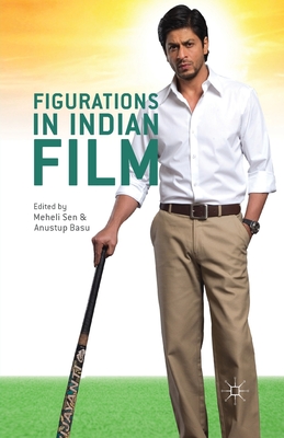 غلاف كتاب Figurations in Indian Film