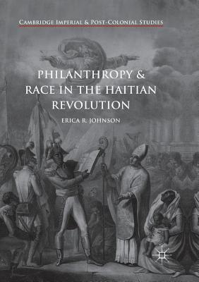 Philanthropy and Race in the Haitian Revolution