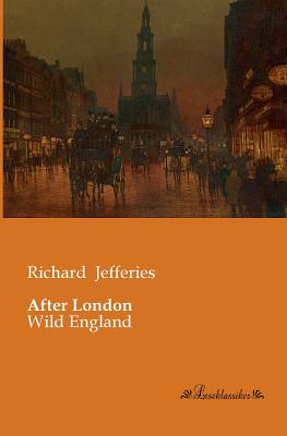 After London:Wild England