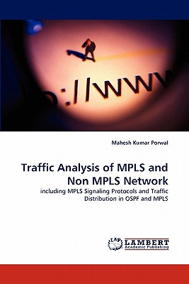 Traffic Analysis of MPLS and Non MPLS Network