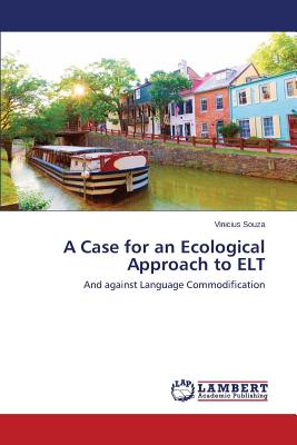 غلاف كتاب A Case for an Ecological Approach to ELT