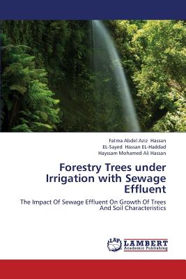 Forestry Trees under Irrigation with Sewage Effluent