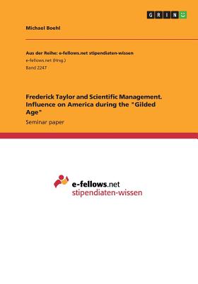 غلاف كتاب Frederick Taylor and Scientific Management. Influence on America during the 