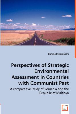 Perspectives of Strategic Environmental Assessment in Countries with Communist Past