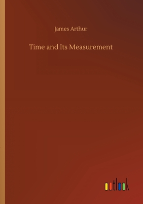 غلاف كتاب Time and Its Measurement