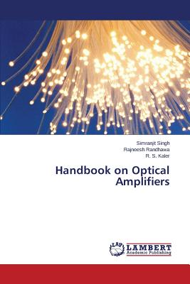 Handbook on Optical Amplifiers