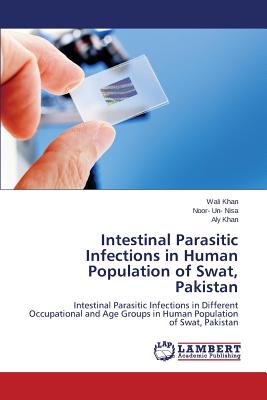 Intestinal Parasitic Infections in Human Population of Swat, Pakistan