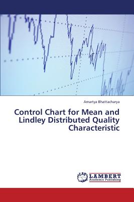 غلاف كتاب Control Chart for Mean and Lindley Distributed Quality Characteristic