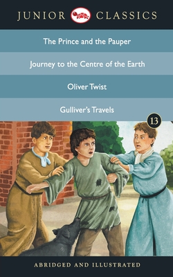 Junior Classic - Book 13 (The Prince and the Pauper, Journey to the Centre of the Earth, Oliver Twist, Gulliver