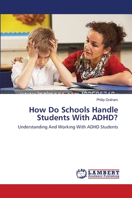 غلاف كتاب How Do Schools Handle Students With ADHD?