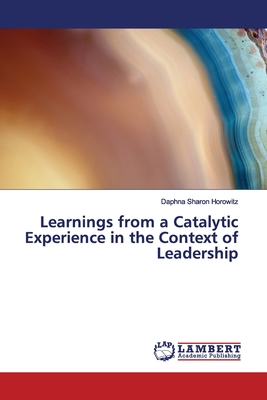 غلاف كتاب Learnings from a Catalytic Experience in the Context of Leadership