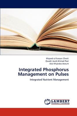 غلاف كتاب Integrated Phosphorus Management on Pulses
