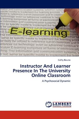 غلاف كتاب Instructor and Learner Presence in the University Online Classroom