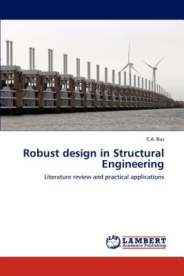 Nwf.com: Robust Design in Structural Engineering: Bus C. a.: كتب