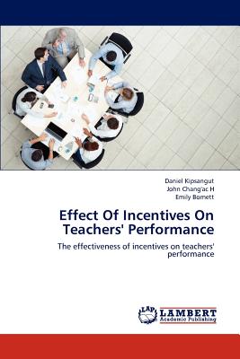 غلاف كتاب Effect of Incentives on Teachers' Performance