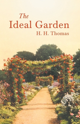 The Ideal Garden