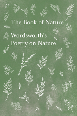 The Book of Nature: Wordsworth