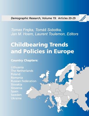 غلاف كتاب Childbearing Trends and Policies in Europe, Book III:Demographic Research: Volume 19, Articles 20-29