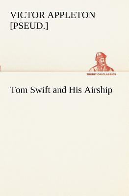غلاف كتاب Tom Swift and His Airship