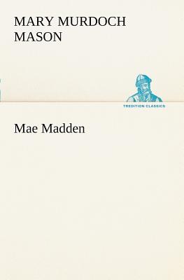 غلاف كتاب Mae Madden
