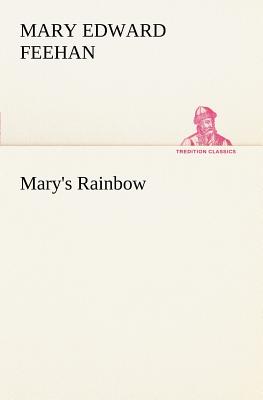 غلاف كتاب Mary's Rainbow