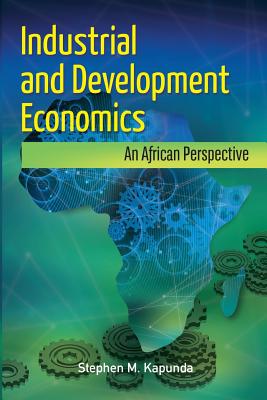 Industrial and Development Economics: An African Perspective