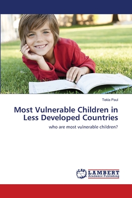 غلاف كتاب Most Vulnerable Children in Less Developed Countries