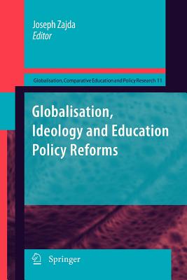 غلاف كتاب Globalisation, Ideology and Education Policy Reforms