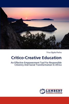 غلاف كتاب Critico-Creative Education