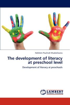 غلاف كتاب The Development of Literacy at Preschool Level