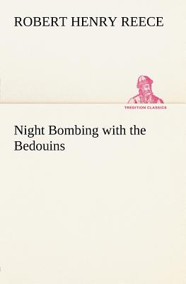 Night Bombing with the Bedouins