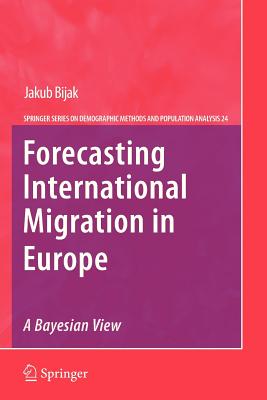 غلاف كتاب Forecasting International Migration in Europe: A Bayesian View