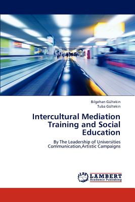 غلاف كتاب Intercultural Mediation Training and Social Education