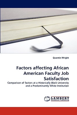غلاف كتاب Factors affecting African American Faculty Job Satisfaction