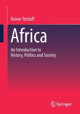 Africa : An Introduction to History, Politics and Society