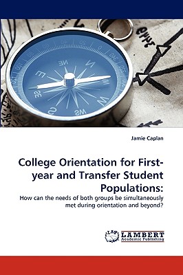 غلاف كتاب College Orientation for First-year and Transfer Student Populations: