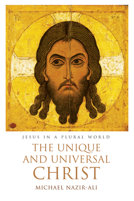 The Unique and Universal Christ