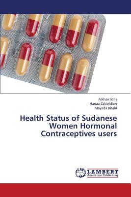 Health Status of Sudanese Women Hormonal Contraceptives Users