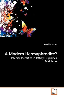 غلاف كتاب A Modern Hermaphrodite?