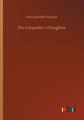 The Carpenter´s Daughter