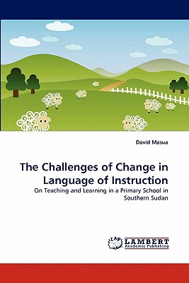 غلاف كتاب The Challenges of Change in Language of Instruction