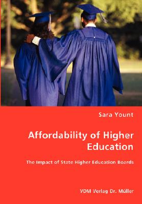 غلاف كتاب Affordability of Higher Education - The Impact of State Higher Education Boards