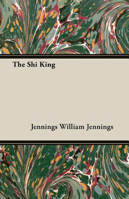 The Shi King