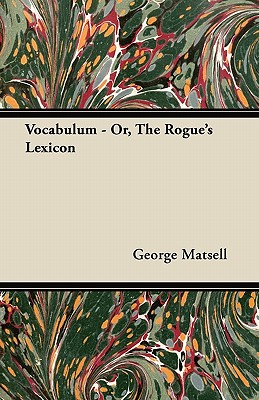 Vocabulum - Or, The Rogue