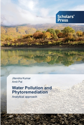 Water Pollution and Phytoremediation