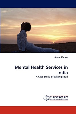 غلاف كتاب Mental Health Services in India