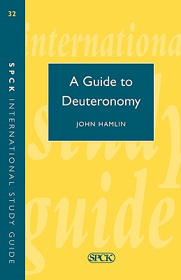 Guide to Deuteronomy (Isg 32)