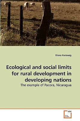 غلاف كتاب Ecological and social limits for rural development in developing nations