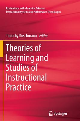 غلاف كتاب Theories of Learning and Studies of Instructional Practice